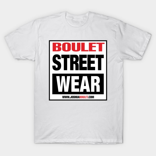 Boulet Street Wear T-Shirt by Boulet420